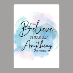 Believe In Yourself Card Acrylic