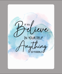 Believe In Yourself Card Acrylic